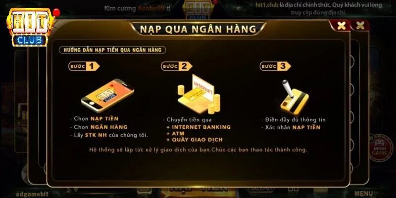 Hướng dẫn chi tiết nạp rút tiền về ngân hàng từ hitclub